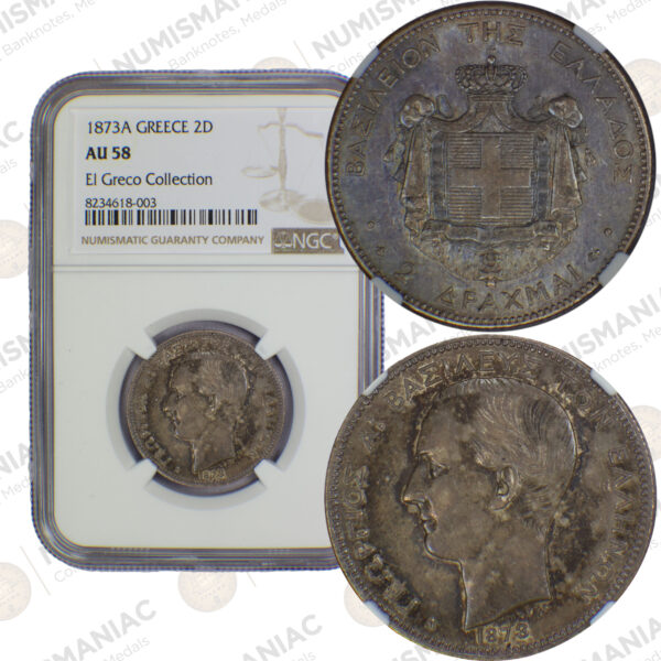 Greece 🇬🇷 1873 2 Drachmai Silver Coin -- King George A' -- NGC AU58 "El Greco Collection"